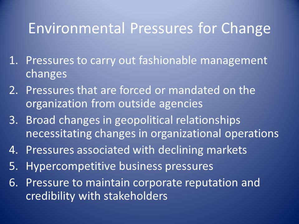 Environmental Pressures in an Organization